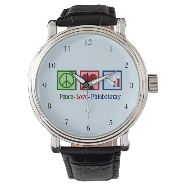 Phlebotomist Peace Love Phlebotomy Office Watch (Front)