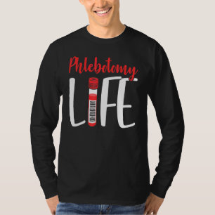 Phlebotomist Phlebotomy Life Nurse Technician Veni T-Shirt