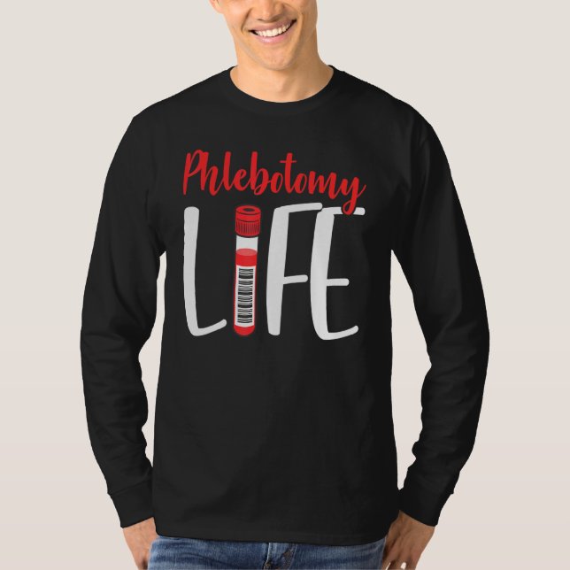 Phlebotomist Phlebotomy Life Nurse Technician Veni T-Shirt (Front)