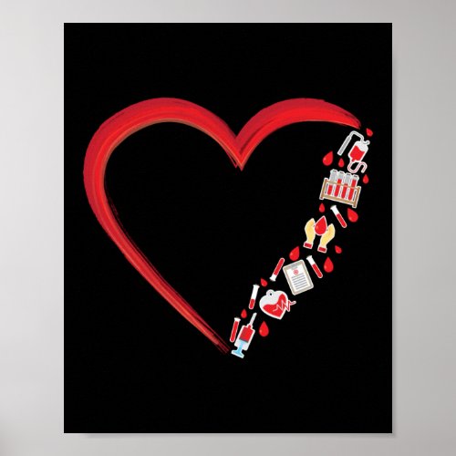 Phlebotomist Phlebotomy Phlebotomist Heart Heart Poster