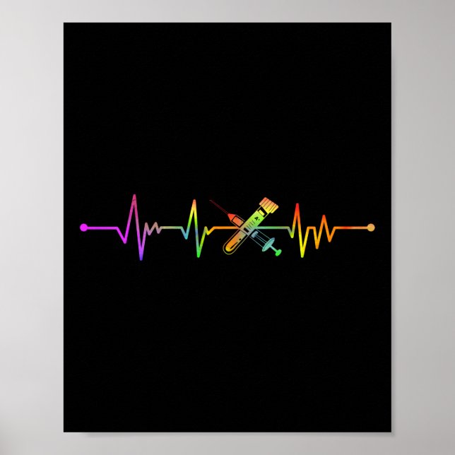 Phlebotomist Phlebotomy Phlebotomist Heartbeat Poster (Front)