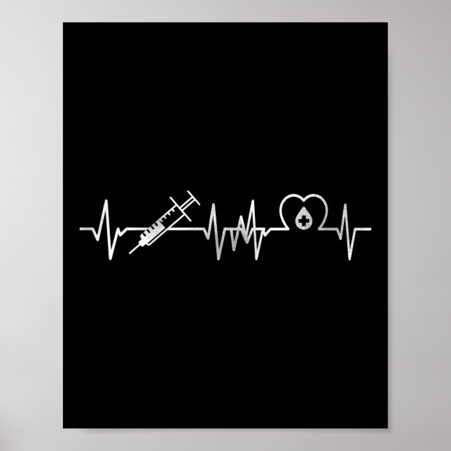 Phlebotomist Phlebotomy Phlebotomist Heartbeat Poster (Front)