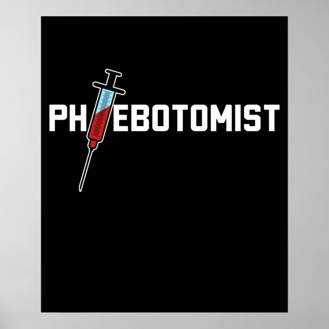 Phlebotomist Phlebotomy Poster (Front)