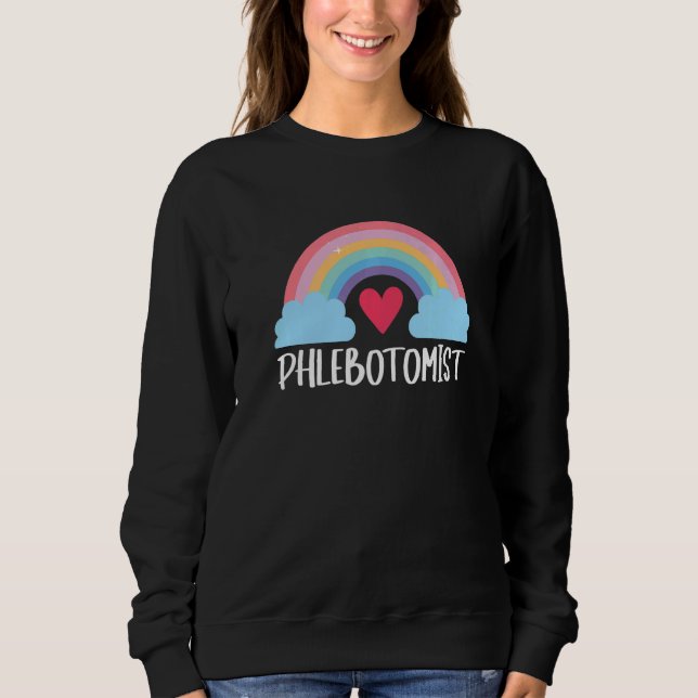 Phlebotomist Rainbow Heart Phlebotomy Gifts Access Sweatshirt (Front)