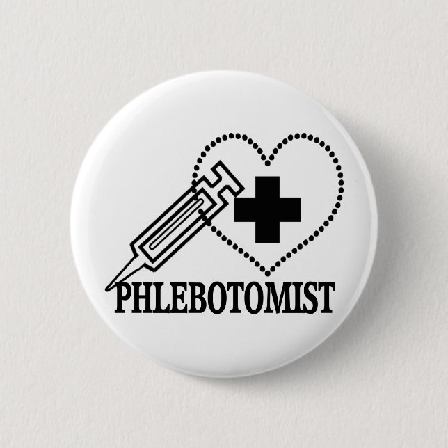 PHLEBOTOMIST - SYRINGE HEART MEDICAL PINBACK BUTTON (Front)