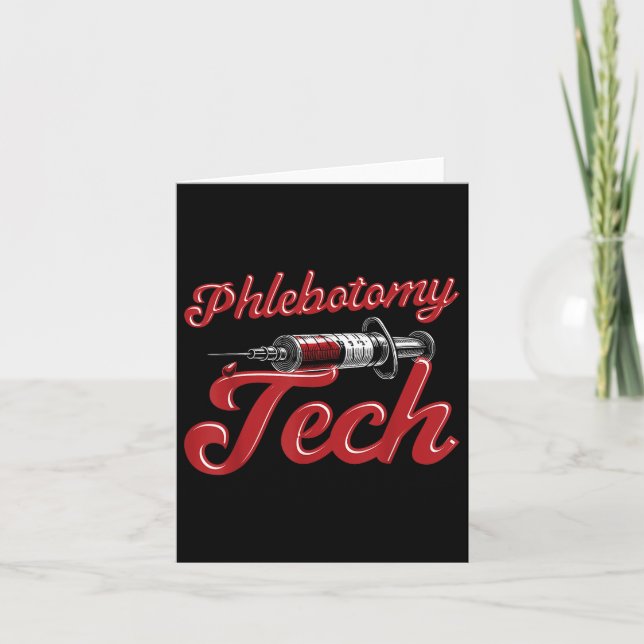Phlebotomist Tech Technician Phlebotomy Tech  Card (Front)
