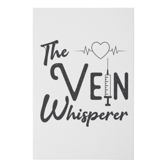 Phlebotomist The Vein Whisperer Nurse Phlebotomy Faux Canvas Print (Front)