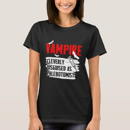 Phlebotomist Vampire Phlebotomy Technician 1 T_Shirt