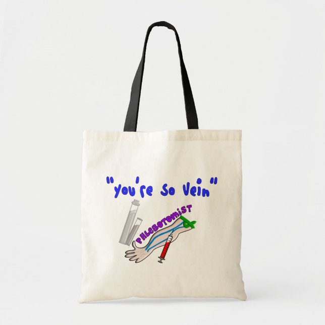 Phlebotomist "You're So Vein" Funny Gifts Tote Bag (Front)