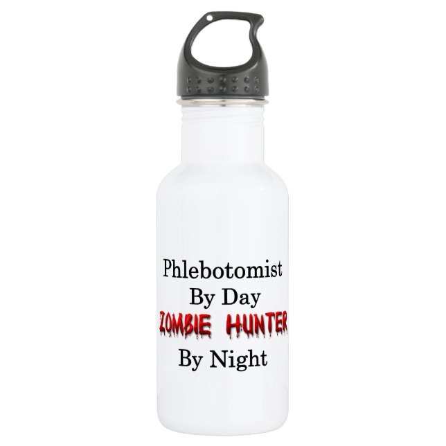 Phlebotomist/Zombie Hunter Water Bottle (Front)
