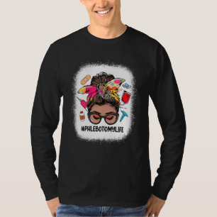 Phlebotomy Life Messy Bun Black Women Phlebotomist T-Shirt