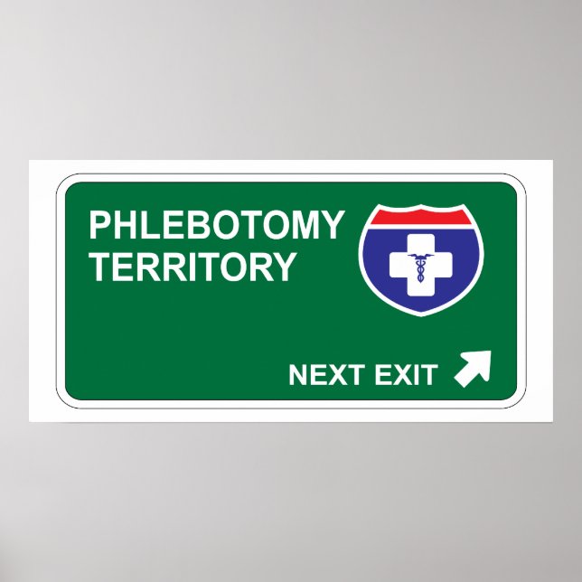 Phlebotomy Next Exit Poster (Front)