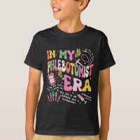 Phlebotomy Nurse In My Phlebotomist Era Groovy