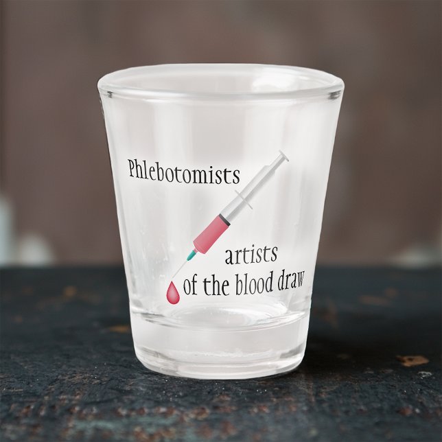 Phlebotomy Shot Glass (Creator Uploaded)