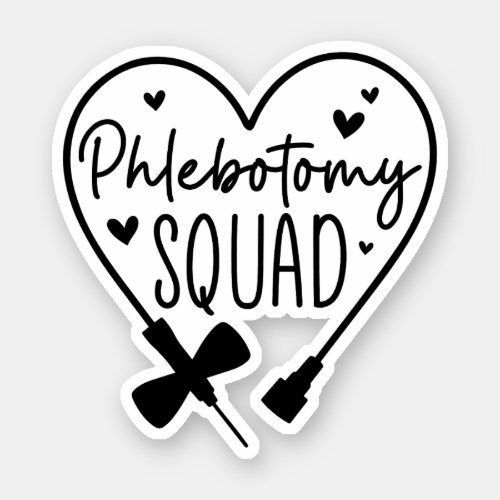 Phlebotomy Squad Phlebotomist Recognition Week Sticker