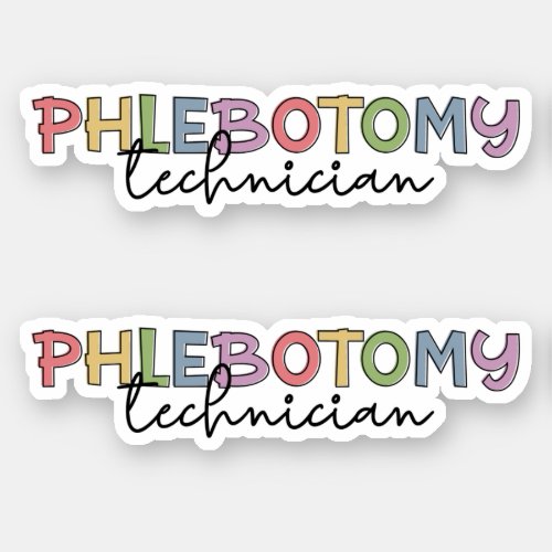 Phlebotomy Technician PBT Phlebotomy Tech Sticker
