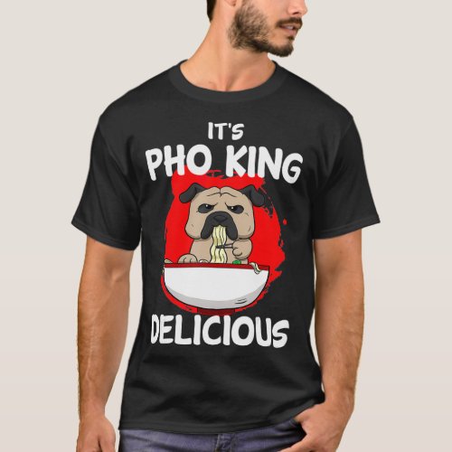 Pho Asian Soup Vietnam Noodle Soup Dog Pitbull T_Shirt