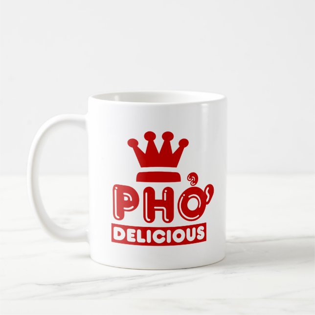 Pho King Delicious Coffee Mug (Left)