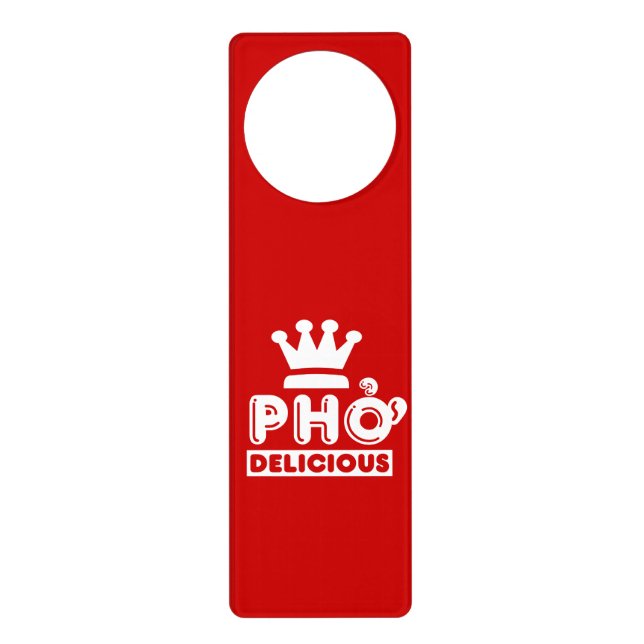 Pho King Delicious Door Hanger (Front)