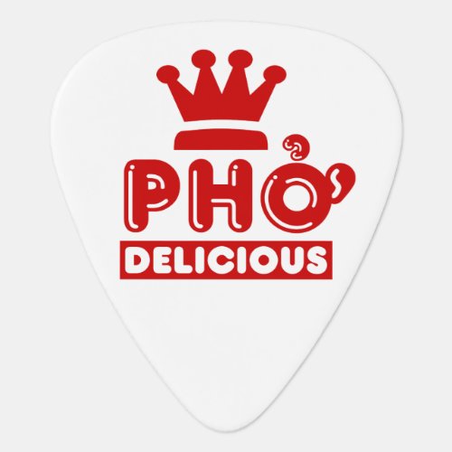 Pho King Delicious Guitar Pick