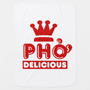 Pho King Delicious Receiving Blanket