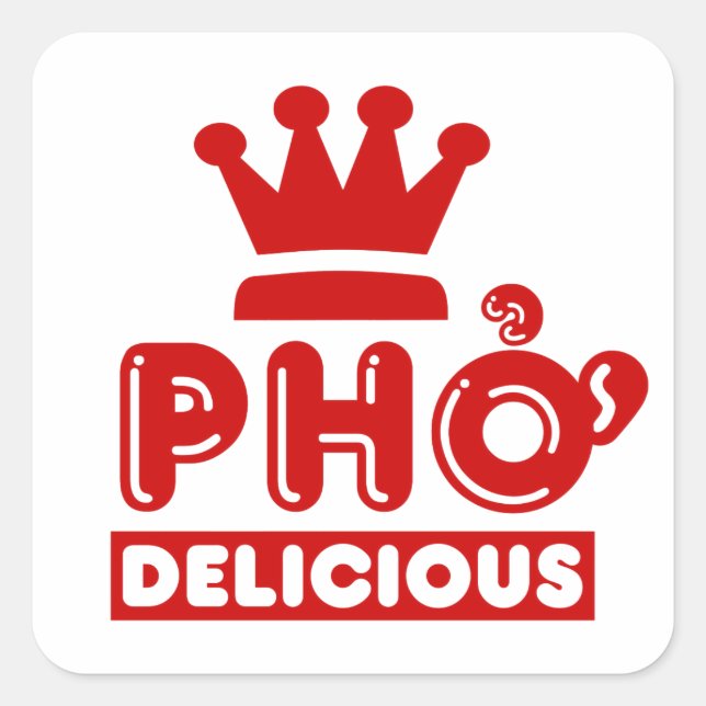 Pho King Delicious Square Sticker (Front)
