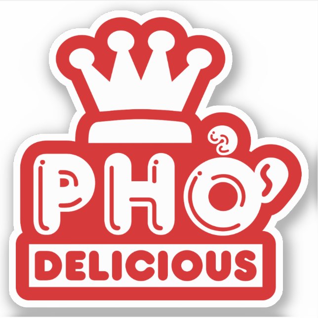 Pho King Delicious Sticker (Front)