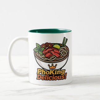 Pho king Delicious! Two-Tone Coffee Mug