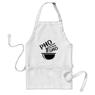 Pho Sho Adult Apron