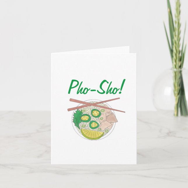 Pho Sho! Vietnamese Soup Funny Birthday Party Thank You Card (Front)