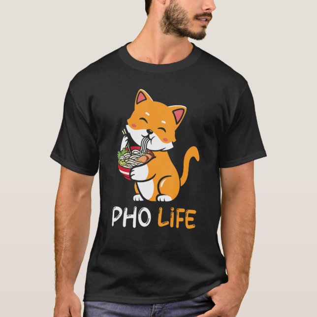 Pho Soup Cat Pho Life   Asian Vietnamese T-Shirt (Front)