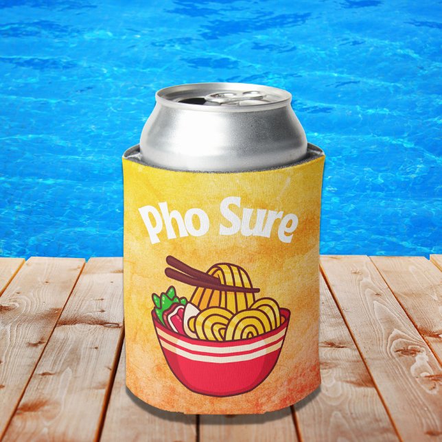 Pho Sure Vietnamese Noodle Soup  Can Cooler (Creator Uploaded)