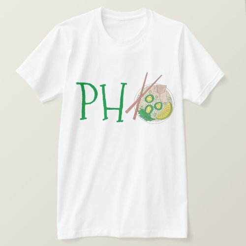 PHO Vietnamese Food Chicken Noodle Soup Chopsticks T_Shirt