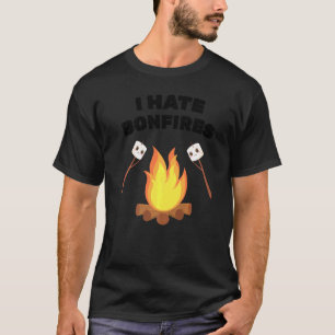 Phobia I Hate Bonfires Camping Smores Marshmallows T-Shirt