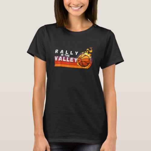 Phoeni Rally In The Valley Flaming Basketball Suns T_Shirt