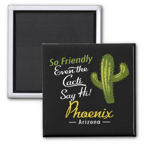 Phoenix Cactus Funny Retro Magnet