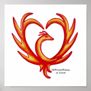 Phoenix Heart, MeWarriorWoman on Twitch Poster