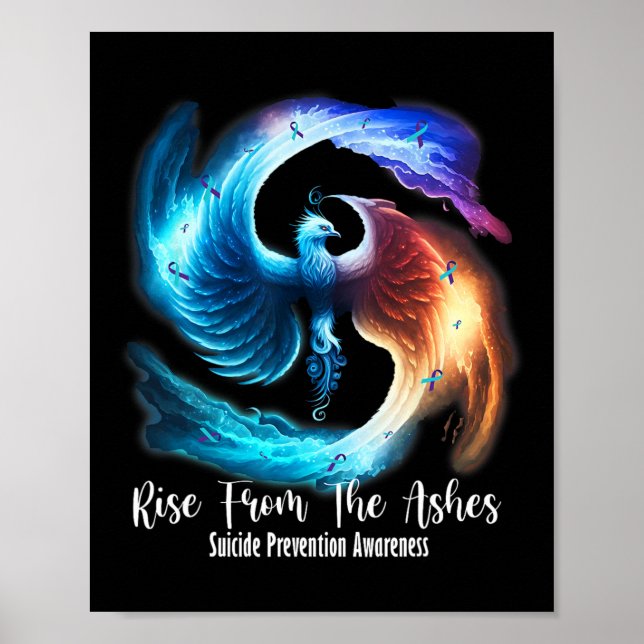 Phoenix Rise From The Ashes Suicide Prevention Awa Poster (Front)