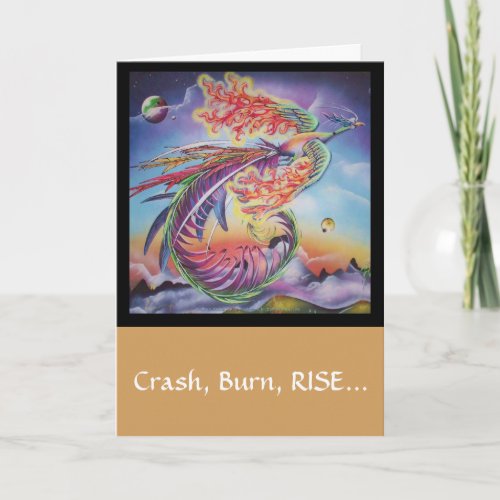 Phoenix Rising inspirational get well card