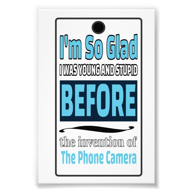 Phone Camera   Photo Print (Front)