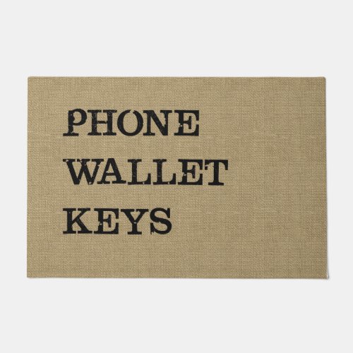 PHONE WALLET KEYS Black on Burlap Effect Doormat