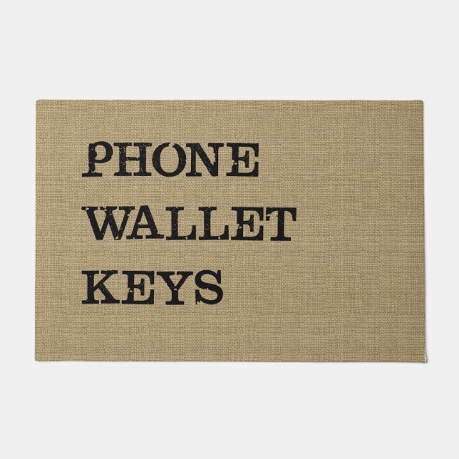 PHONE WALLET KEYS Black on Burlap Effect Doormat (Front)