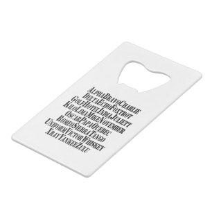 PHONETIC ALPHABET / CODE WORDS CREDIT CARD BOTTLE OPENER
