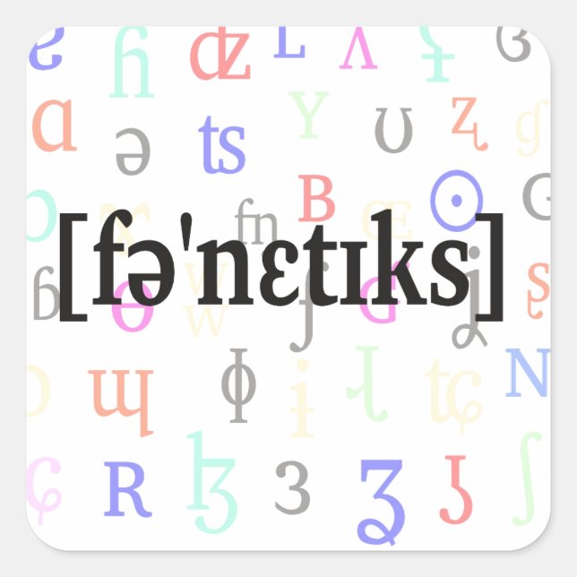Phonetics in IPA. Black on characters background. Square Sticker (Front)