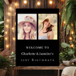 Photo 2 persons birthday modern black welcome poster<br><div class="desc">A photo welcome poster for 2 persons,  friends,  sisters,  twins.  A classic black background,  white text. Personalize and add 2 photos,  names and date(s)</div>
