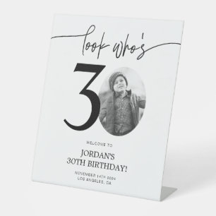 Photo 30th Birthday Welcome Sign Look Who's 30