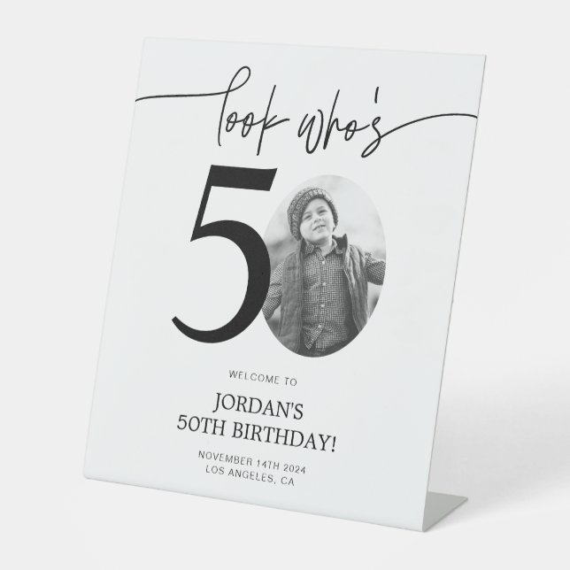 Photo 50th Birthday Welcome Sign | Look Who's 50 (Front)