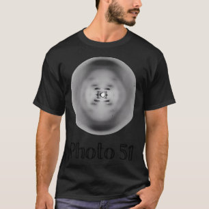 Photo 51 X-Ray Diffraction Of Dna By Rosalind Fra T-Shirt