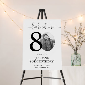 Photo 80th Birthday Welcome Sign | Look Who's 80