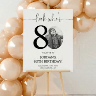 Photo 80th Birthday Welcome Sign Look Who's 80